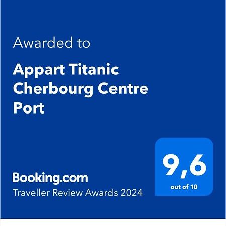Appart Titanic Cherbourg Centre Port Luaran gambar